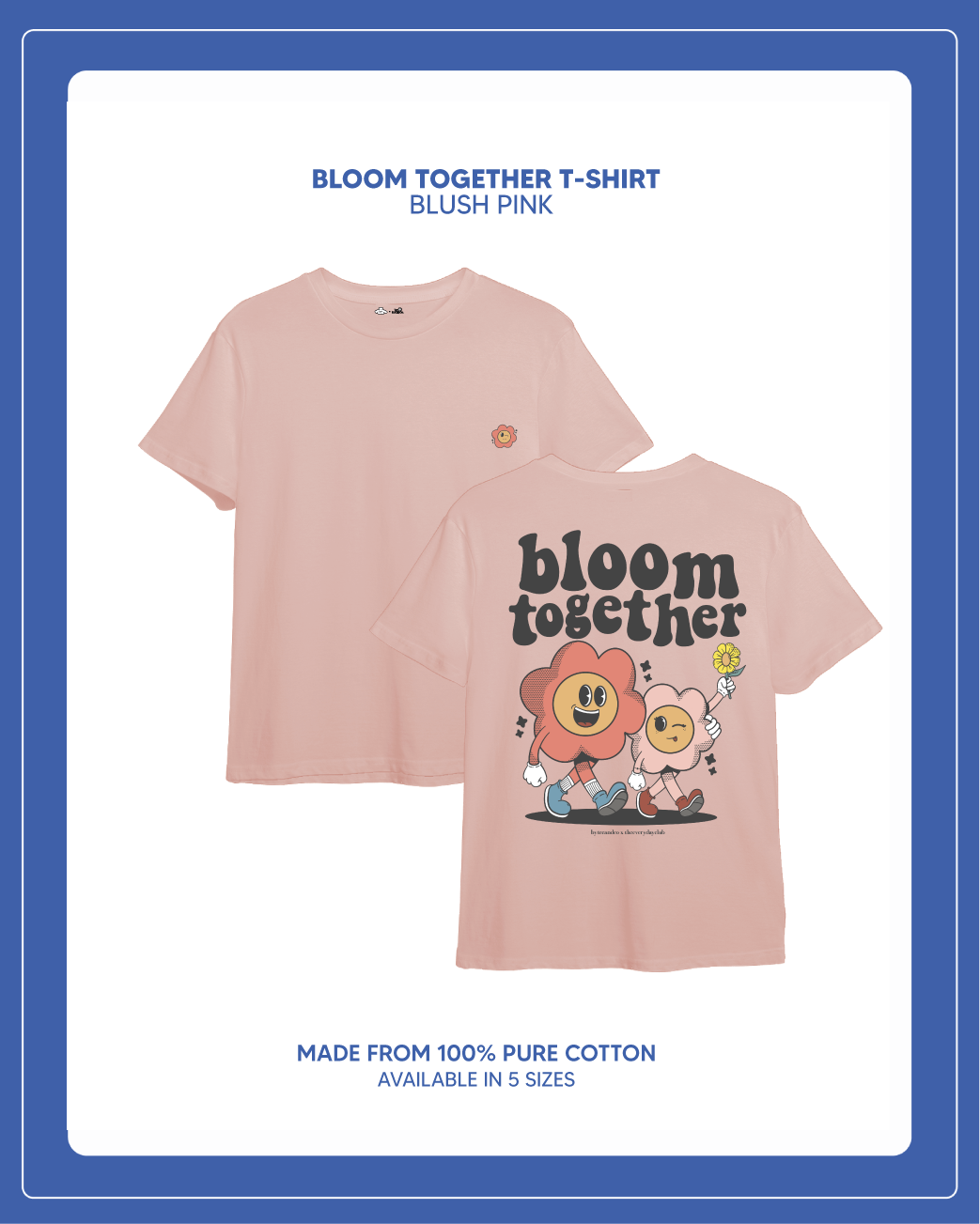 Bloom Together Collaboration Tee