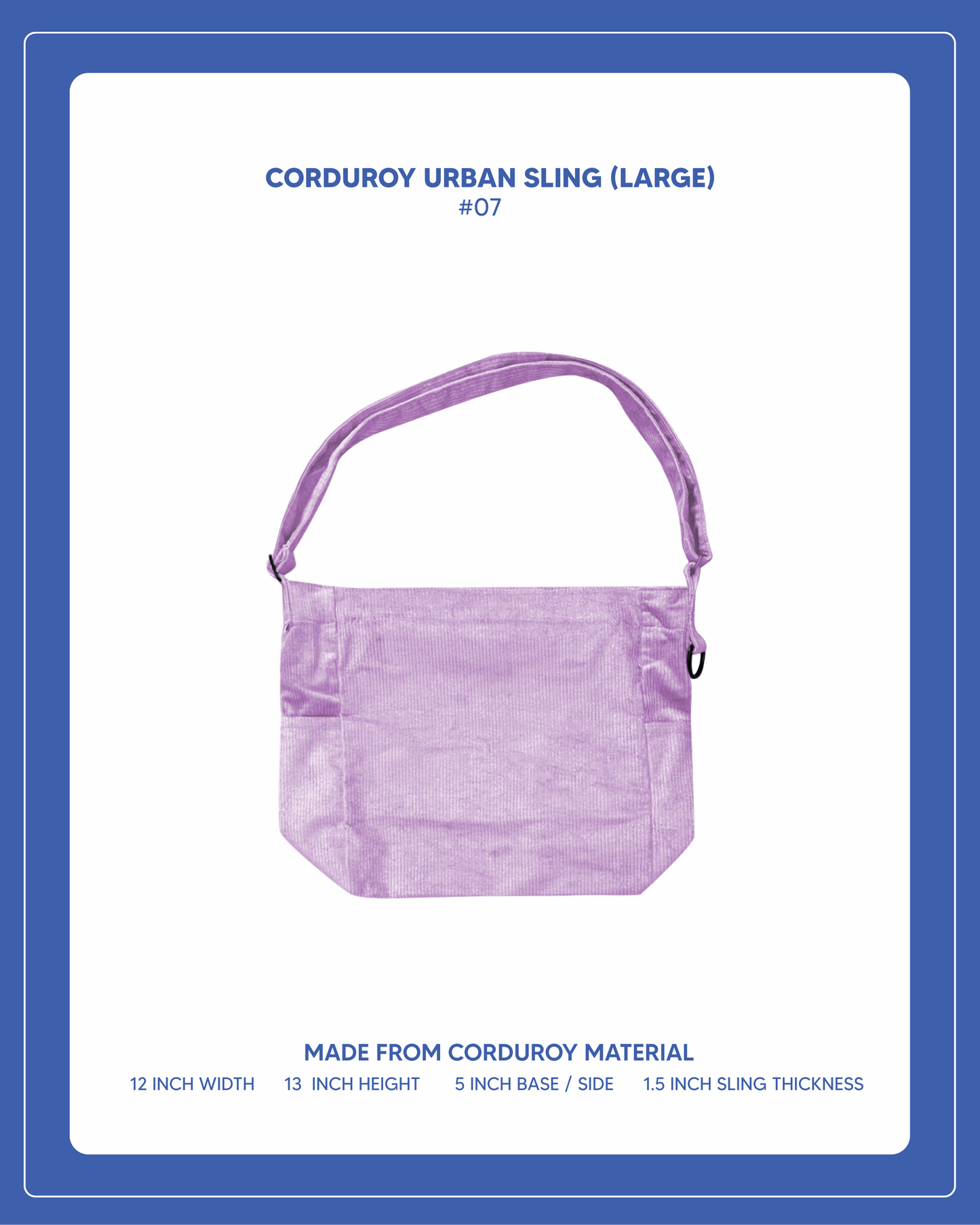 Corduroy Series - Urban Sling #07
