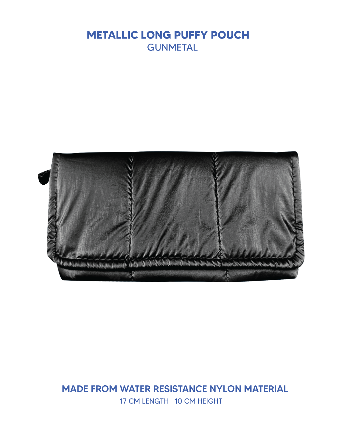 Long Puffy Pouch (Metallic Collection)