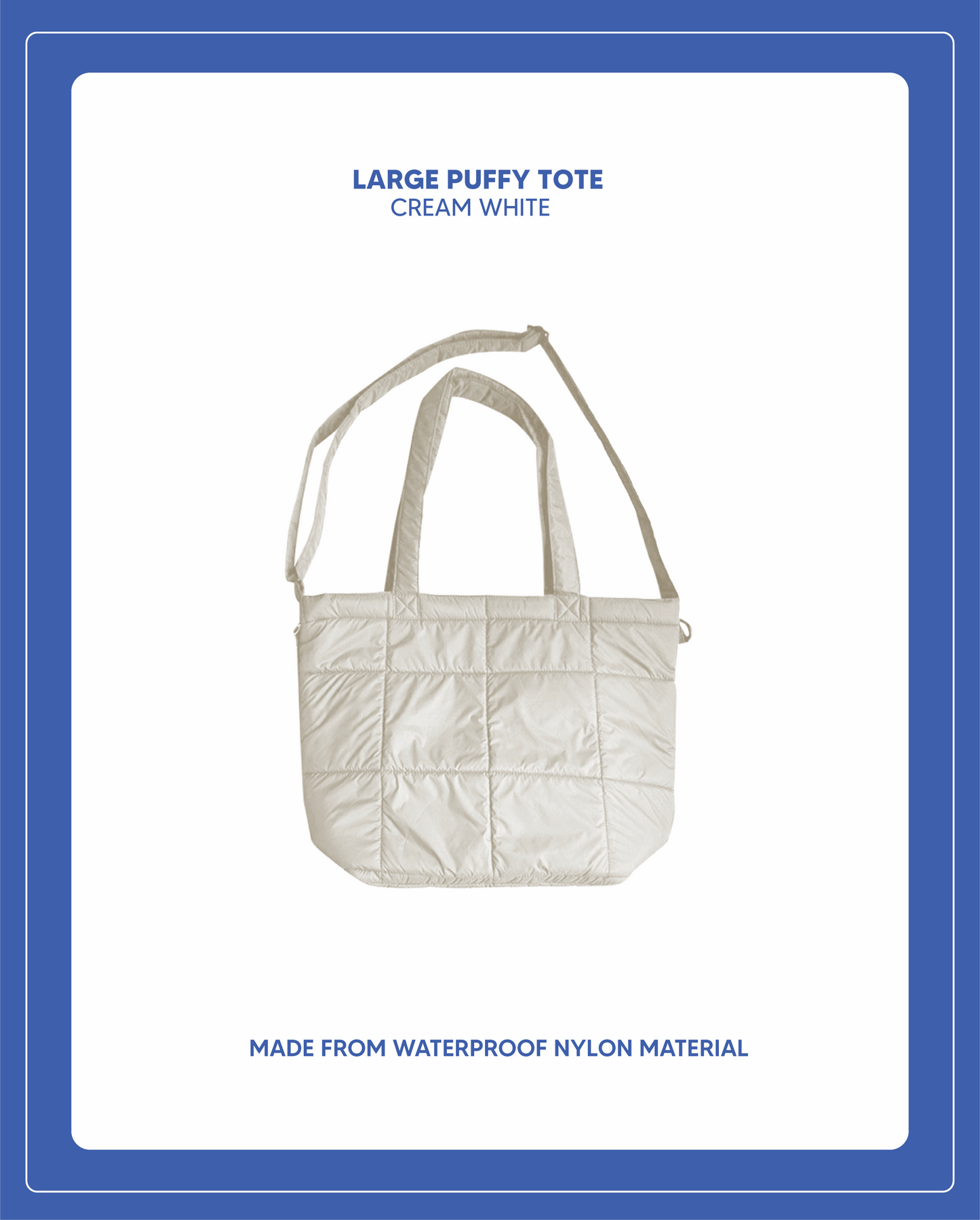 Large Puffy Tote - Cream White