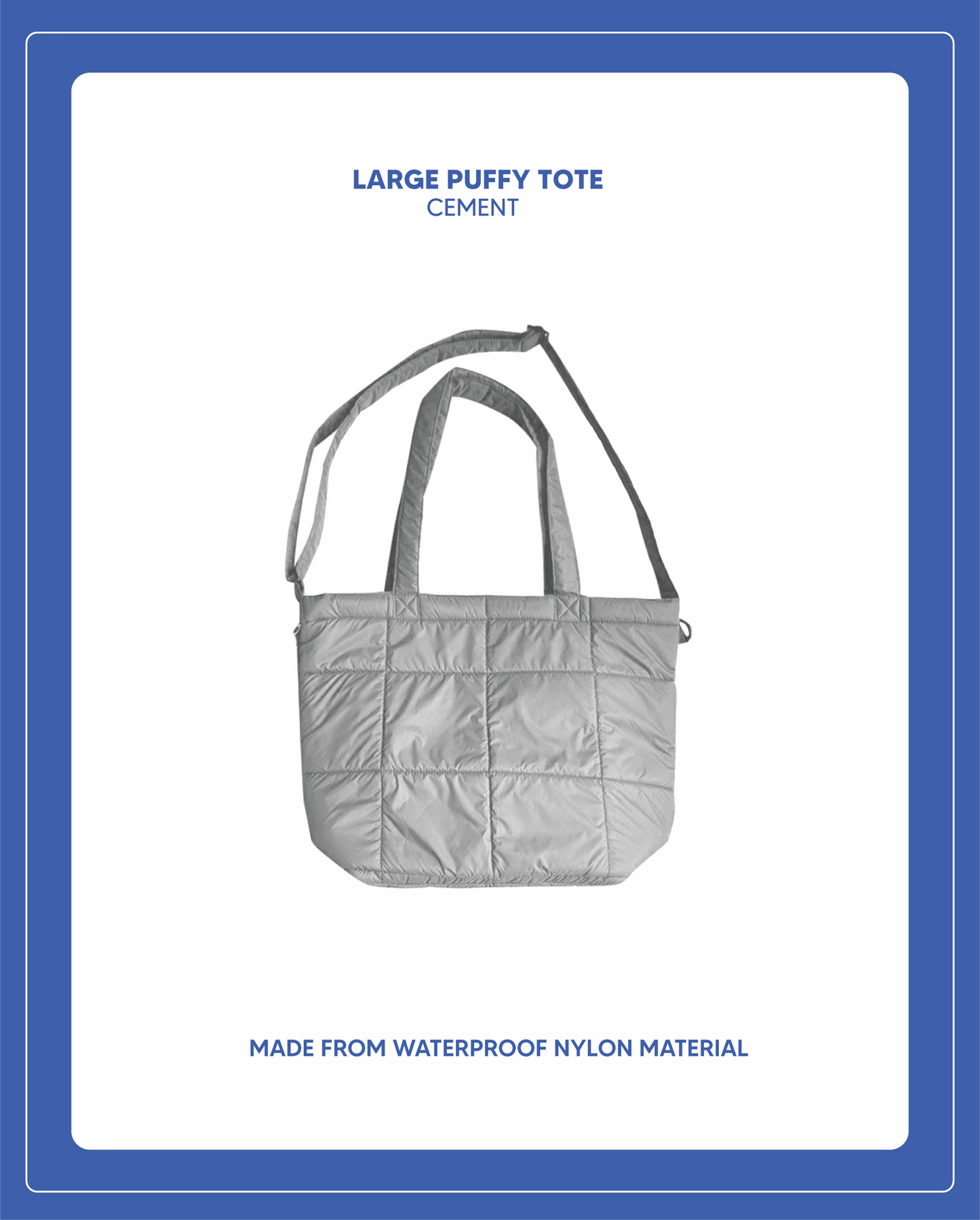 Large Puffy Tote - Cement