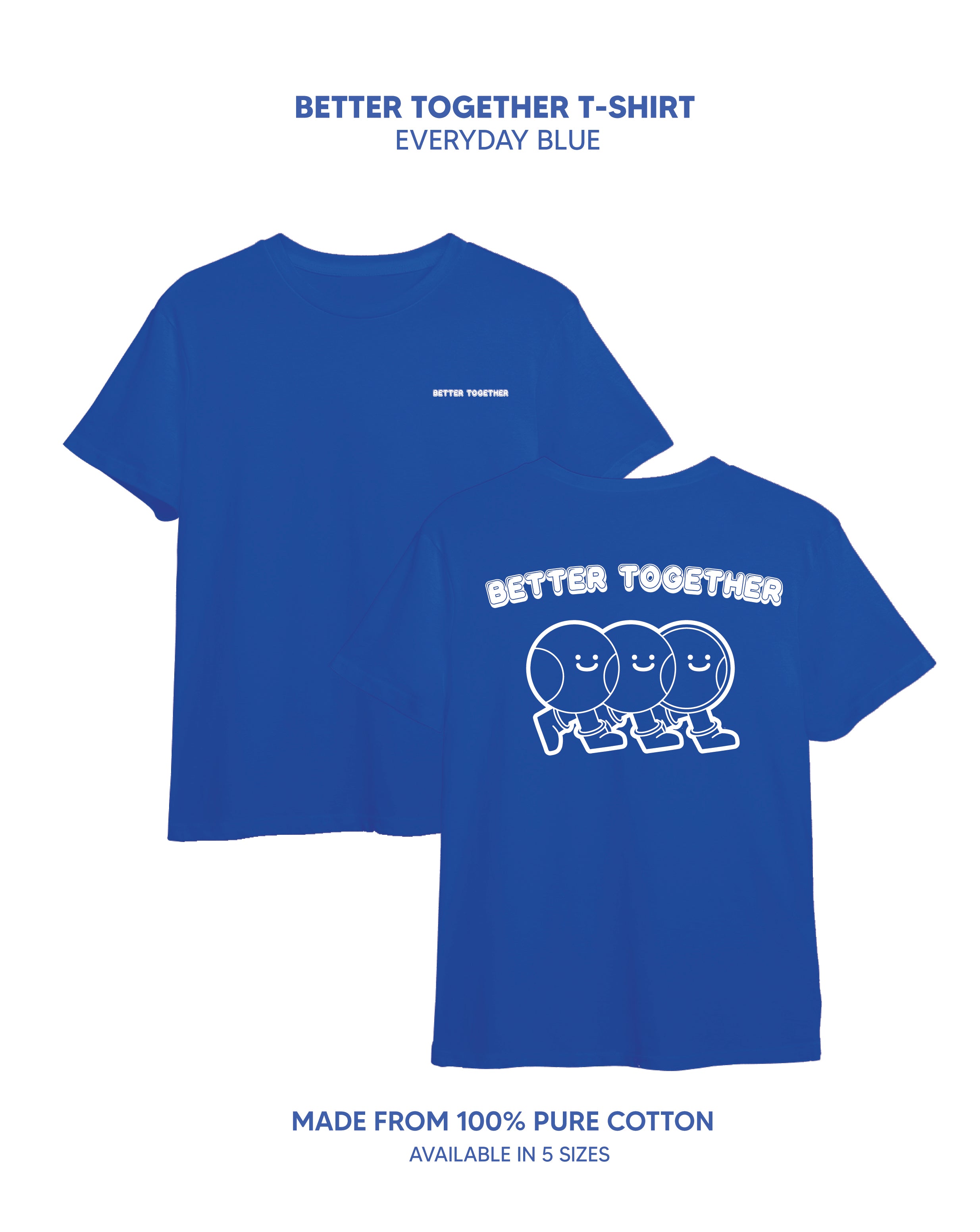 Better Together Everyday Tee