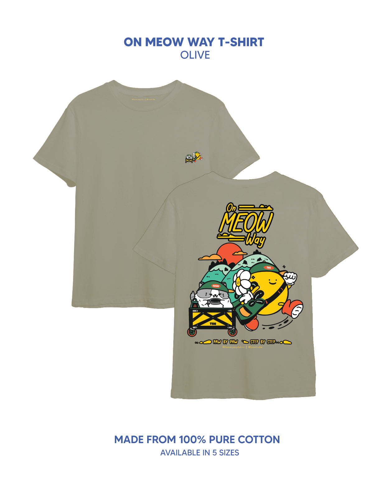 On Meow Way Tee V1 (PRE-ORDER)