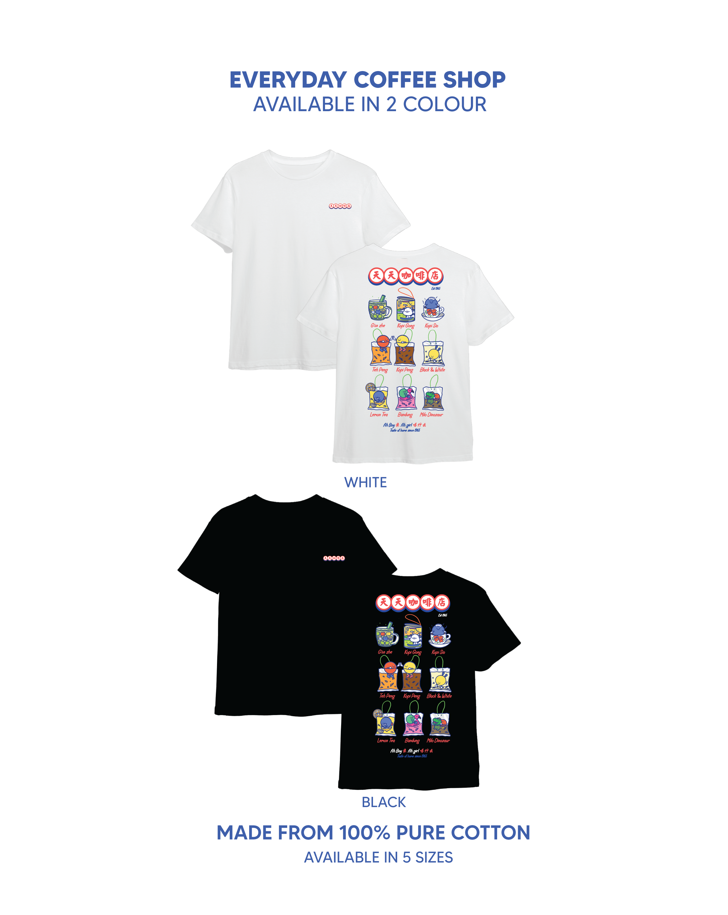 Everyday Kopitiam Tee (PREORDER)