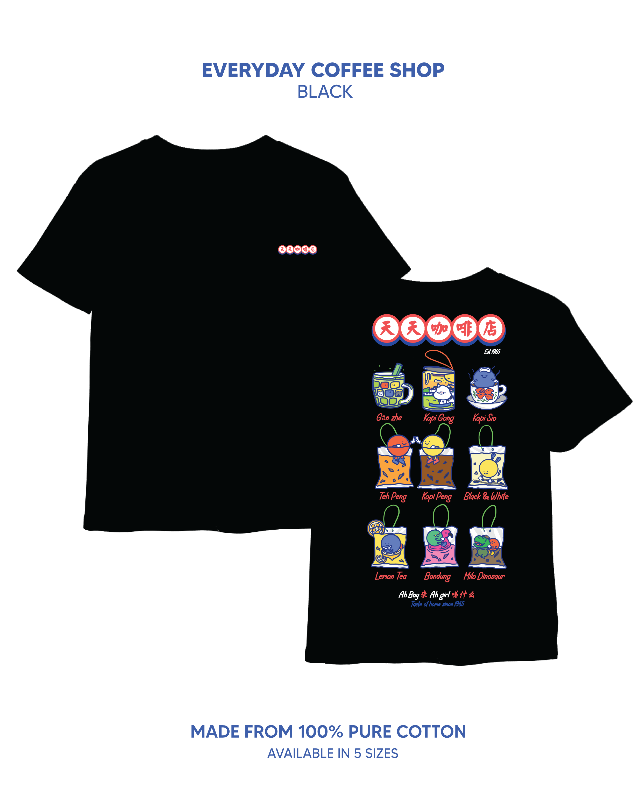 Everyday Kopitiam Tee (PREORDER)