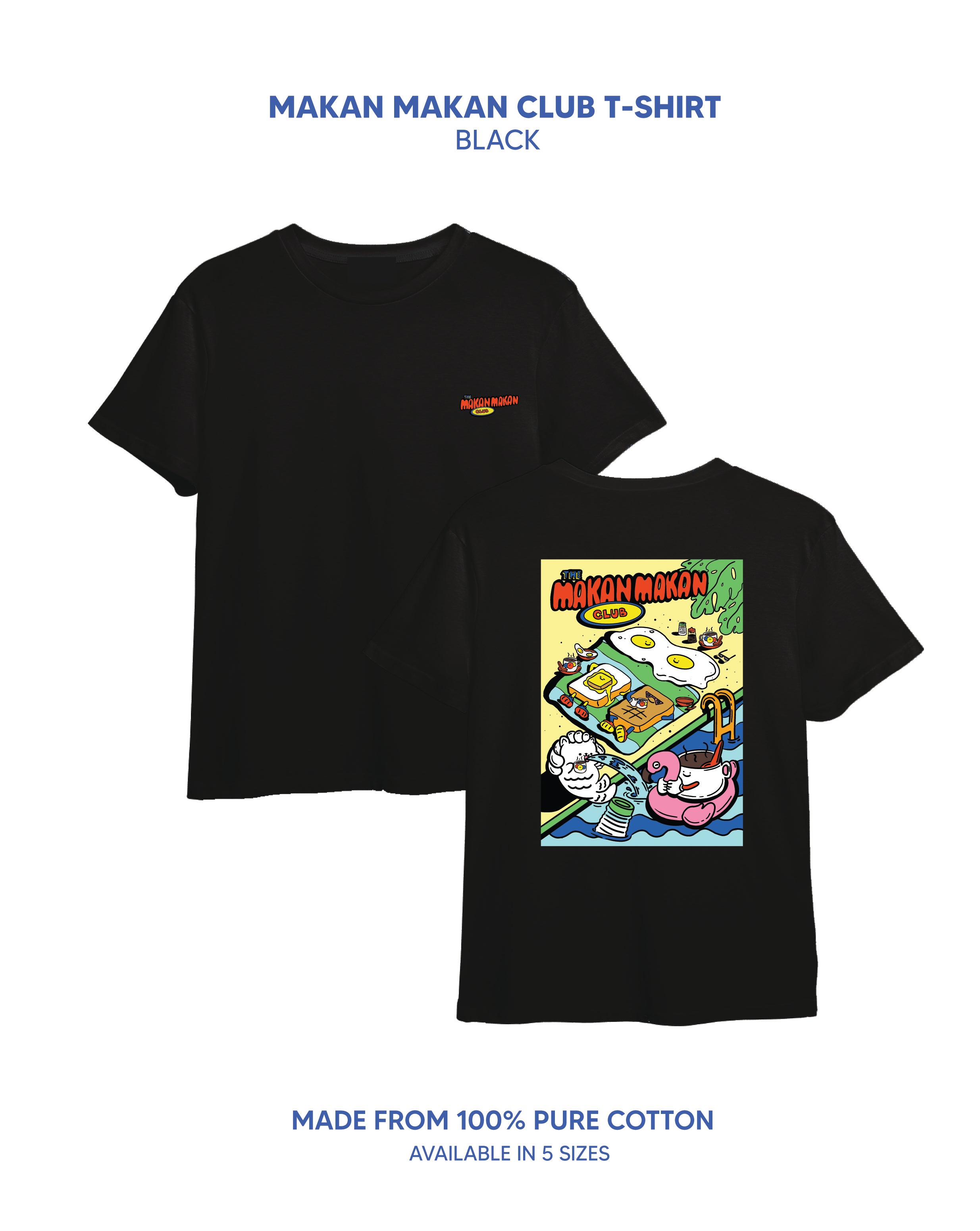 The Makan Makan Club Tee