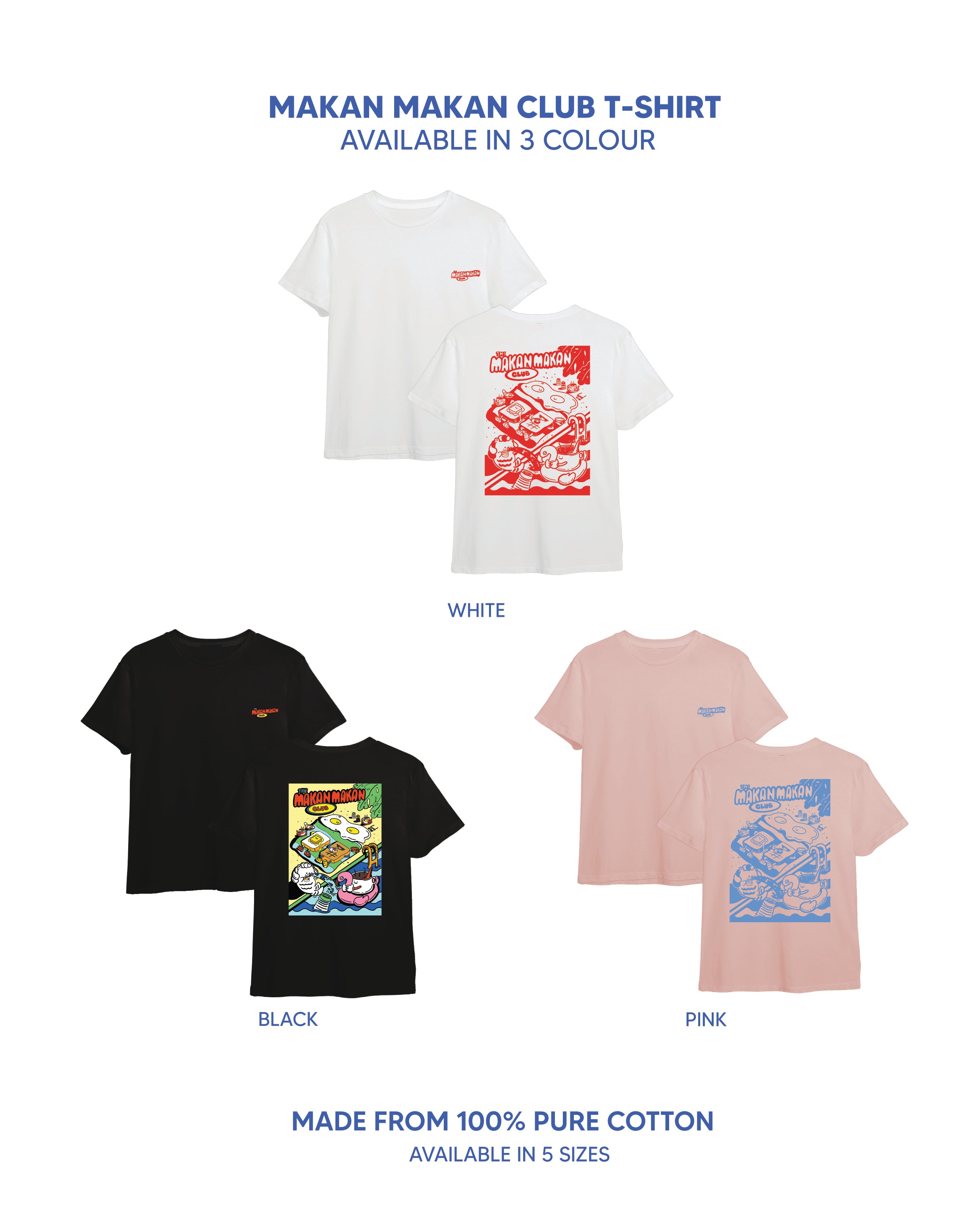 The Makan Makan Club Tee