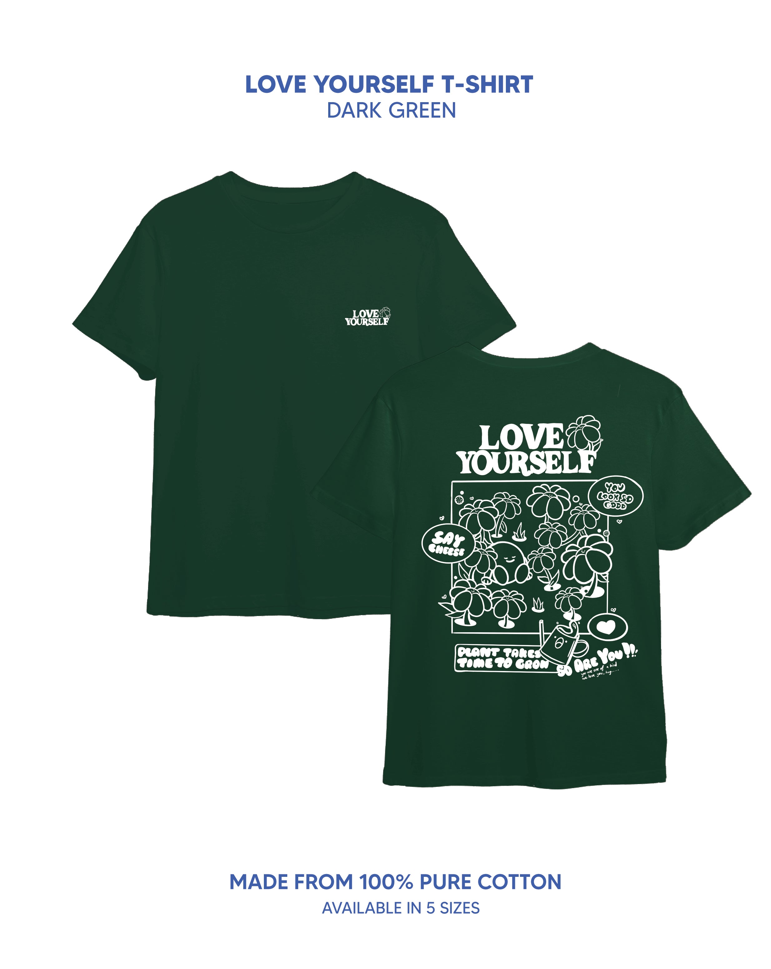 Love Yourself Tee