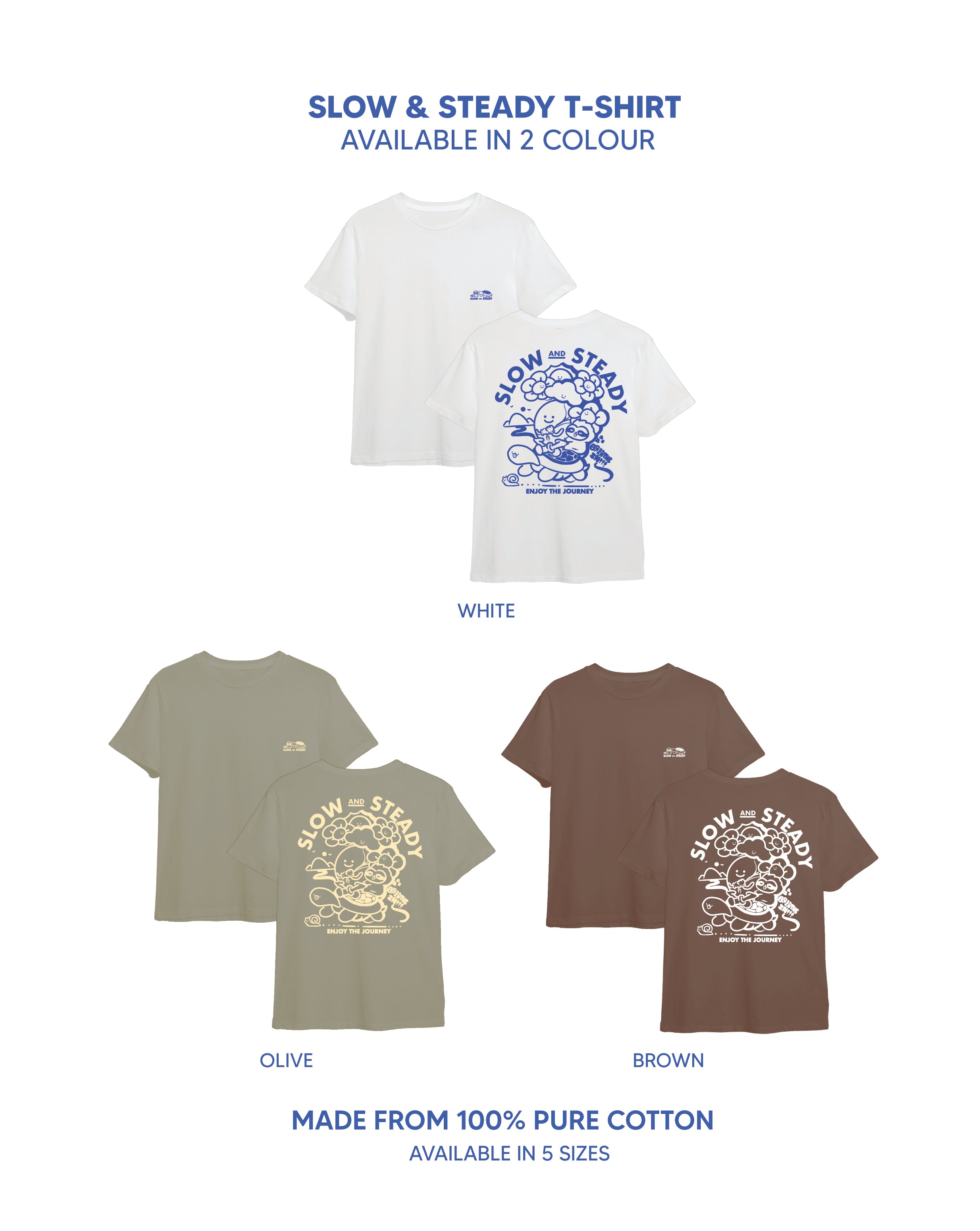 Slow and Steady Tee