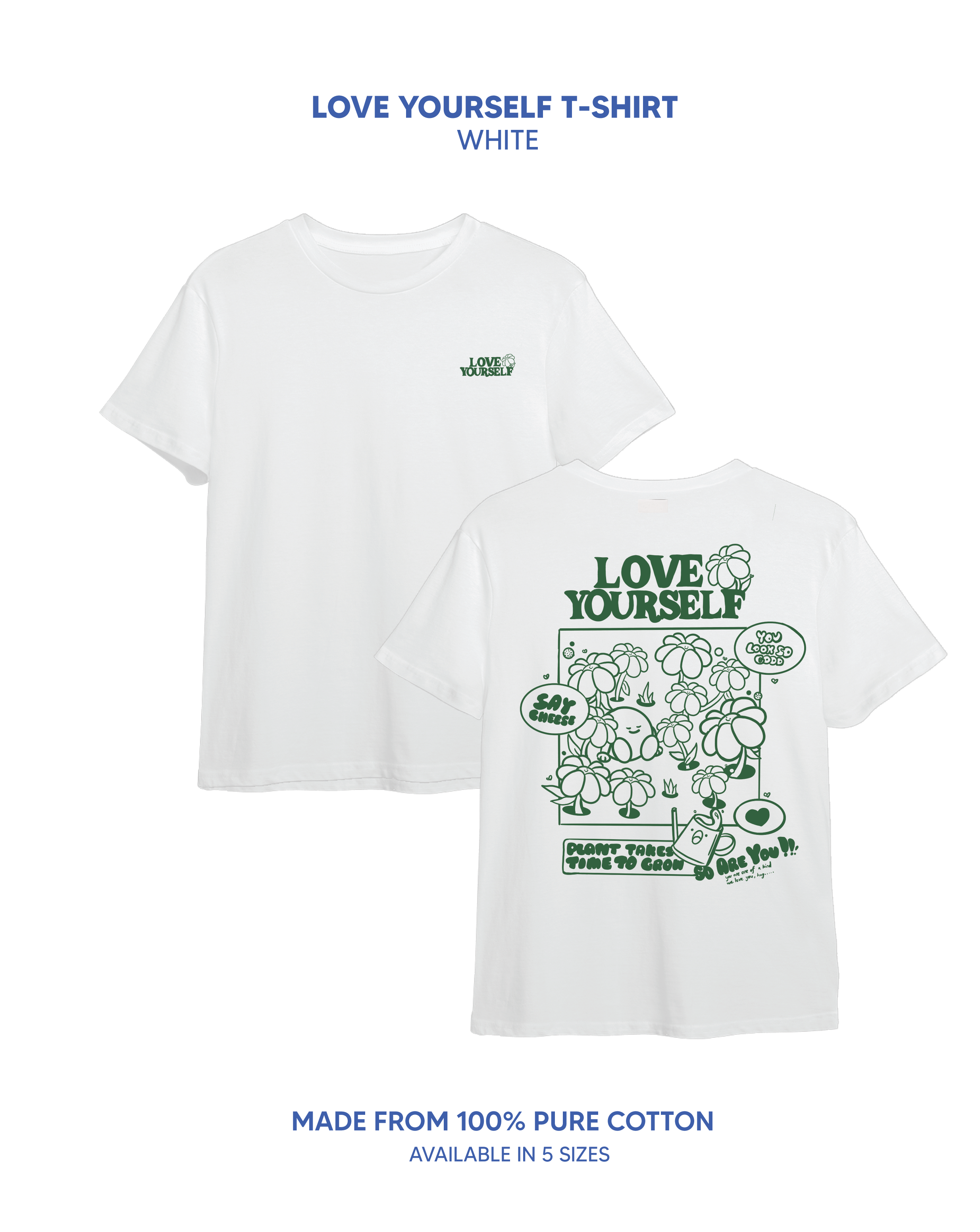 Love Yourself Tee