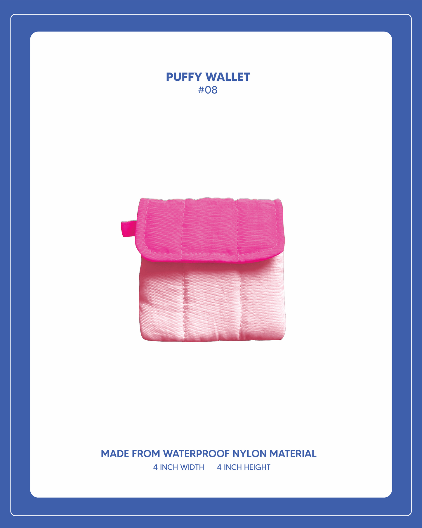 Puffy Wallet - #08