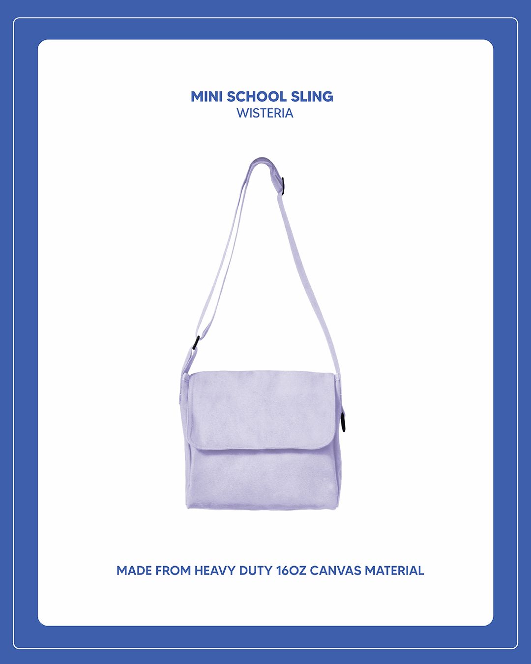 Mini School Sling - Wisteria