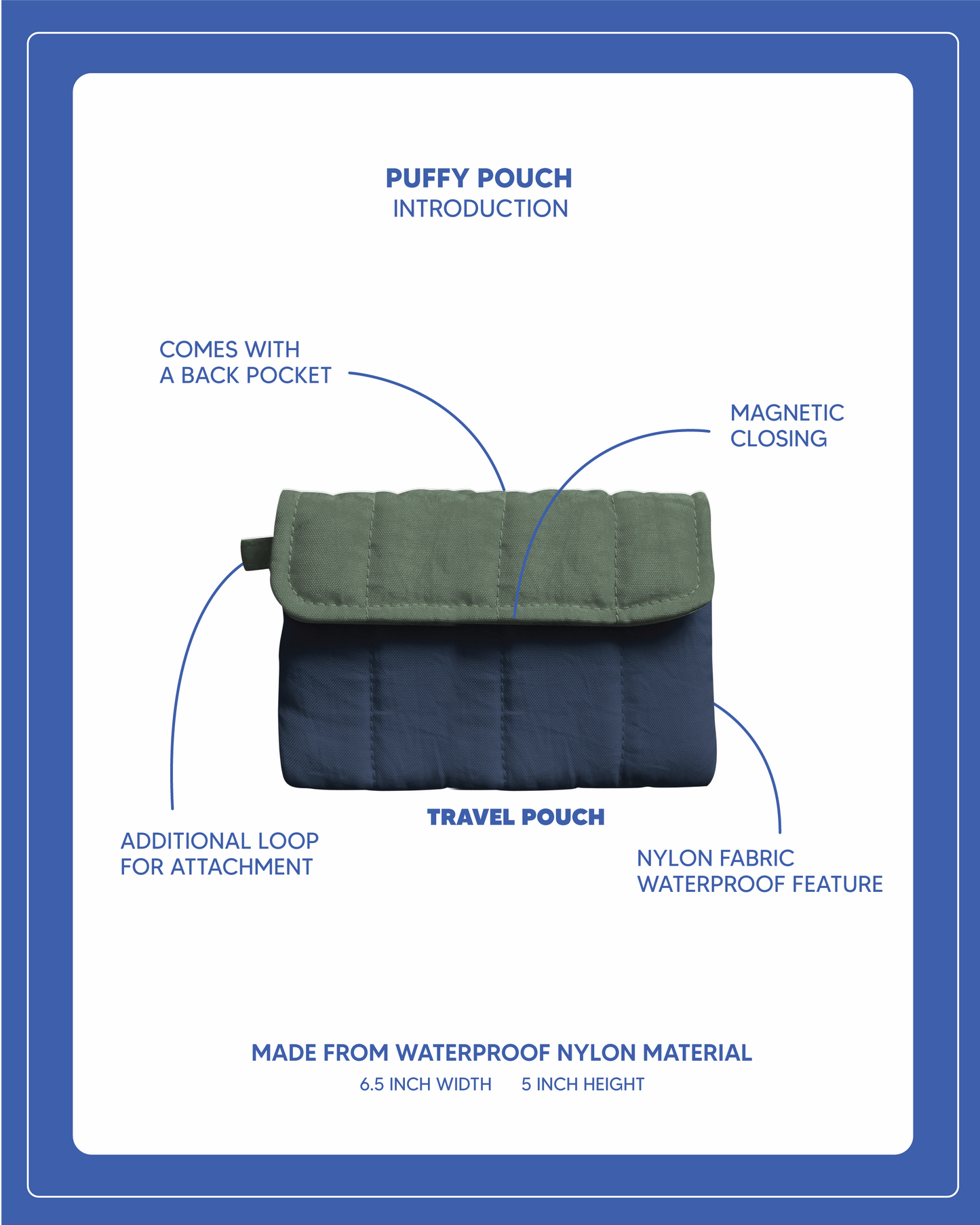 Puffy Pouch