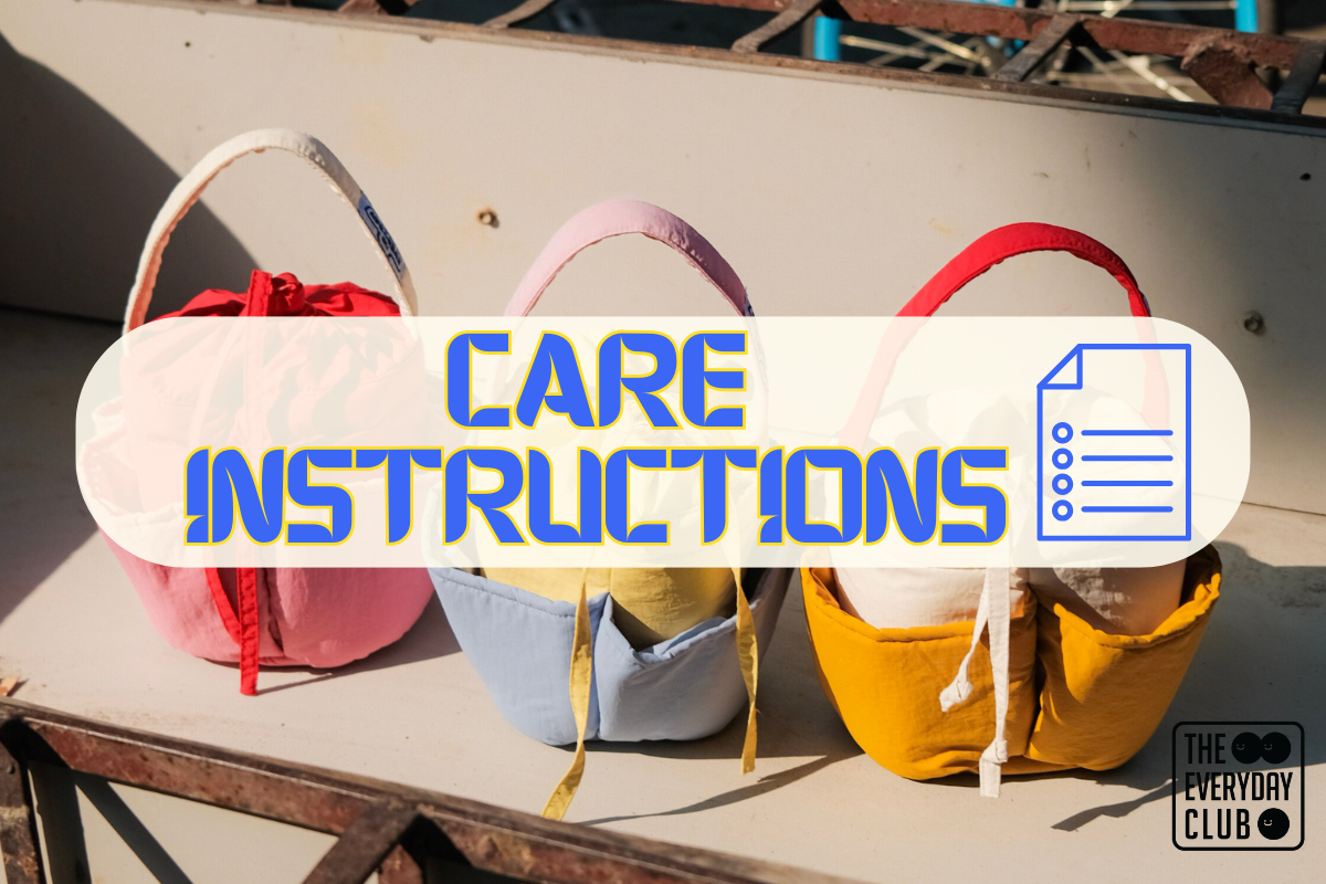 Care Instructions for Everything
