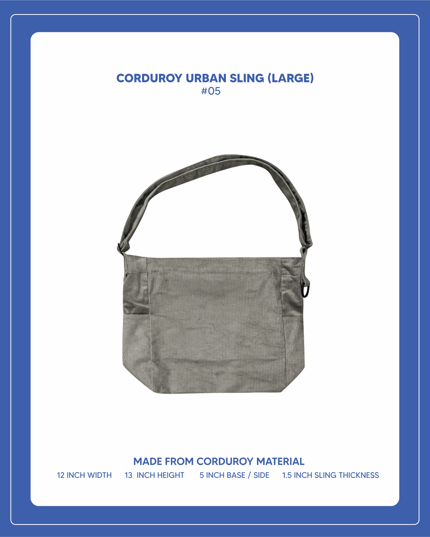 Corduroy Series - Urban Sling #05