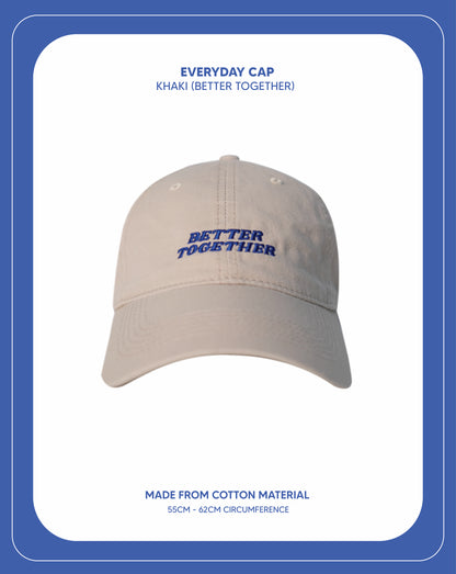 Everyday Cap (Khaki - Better Together)