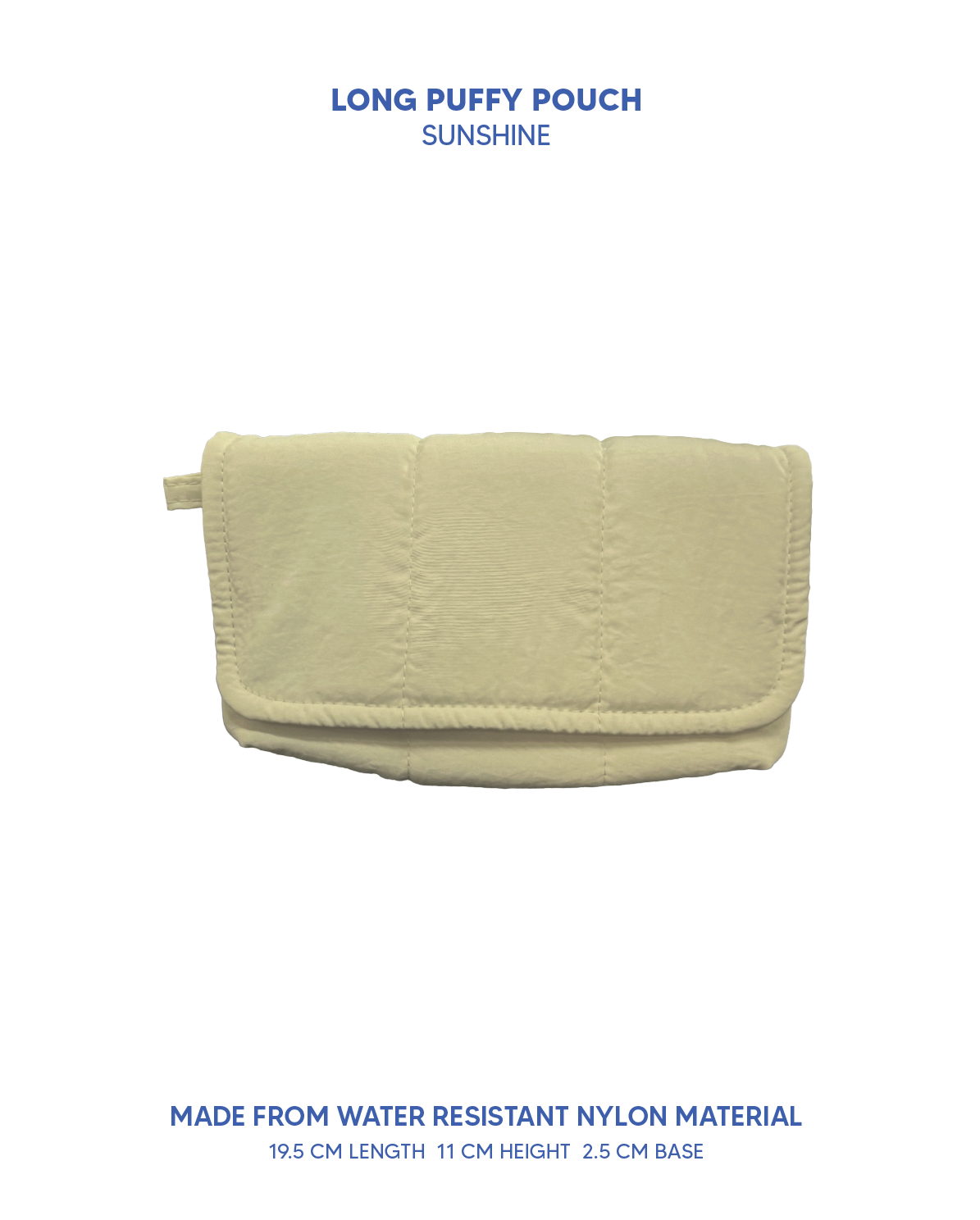 Long Puffy Pouch