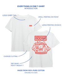 Everything Is Fine Tee