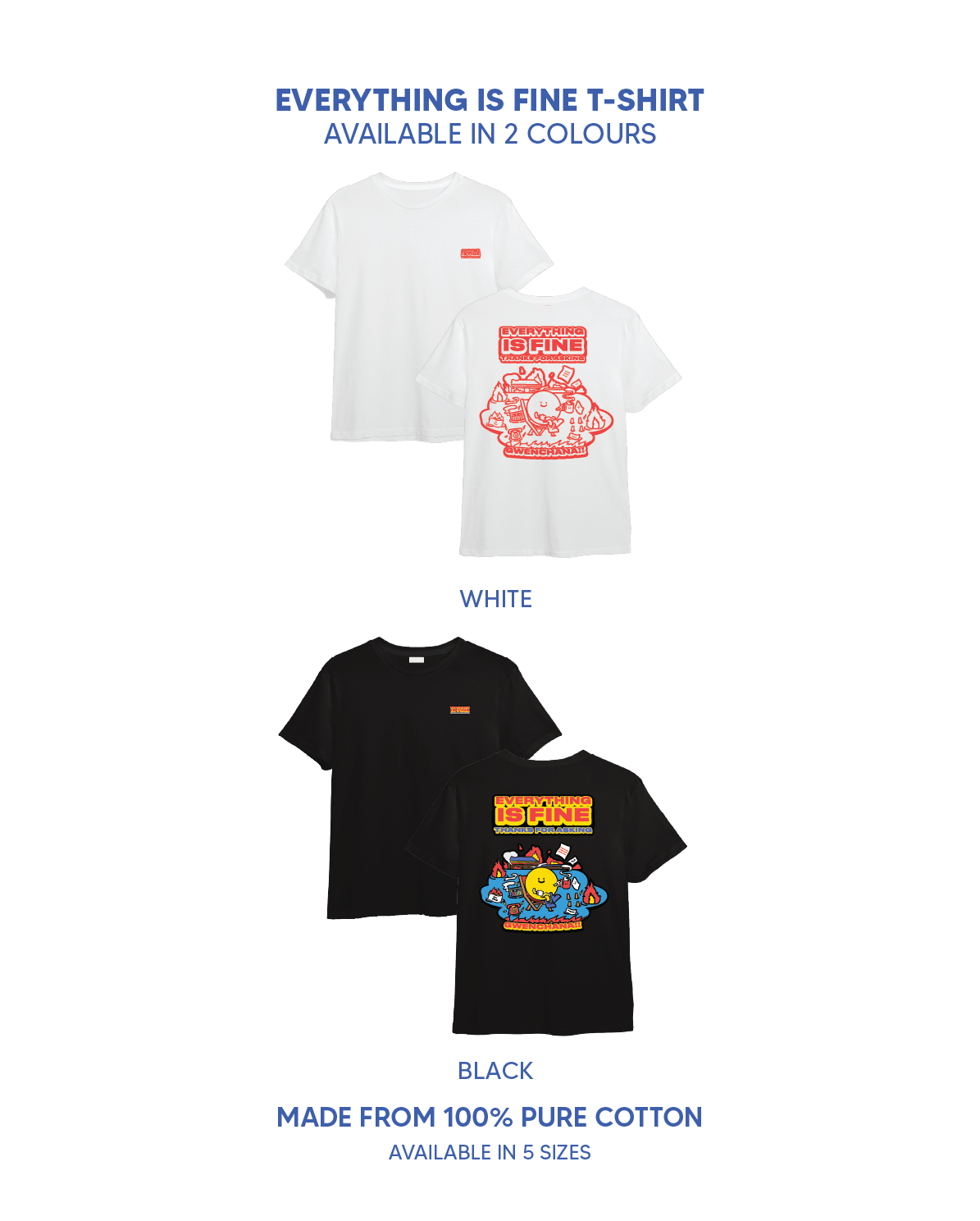 Everything Is Fine Tee
