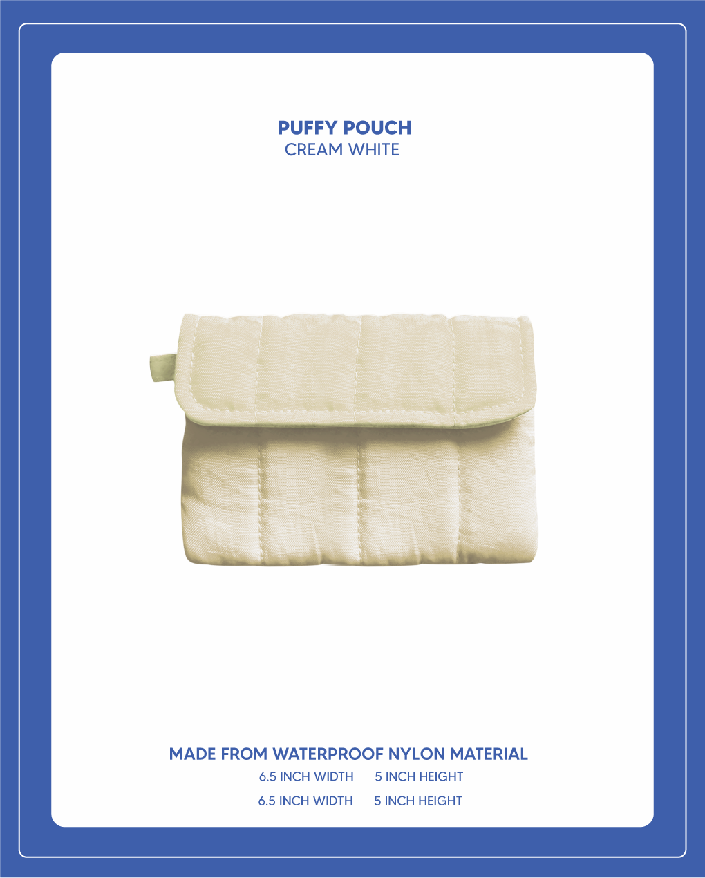 Puffy Pouch - Cream White