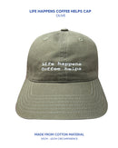 Life Happens Coffee Helps Cap