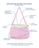 Mini Hobo Bag - Mother's Day Edition