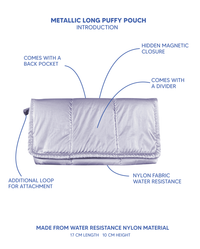 Long Puffy Pouch (Metallic Collection)
