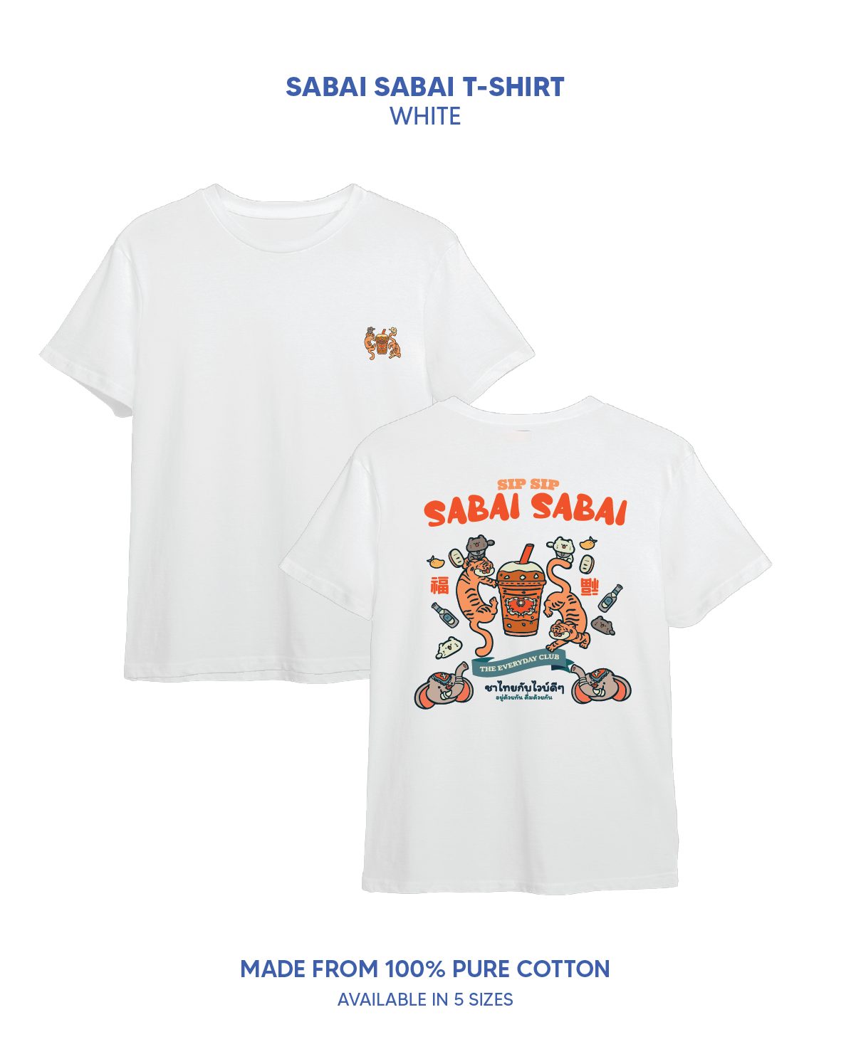 Sabai Sabai Tee