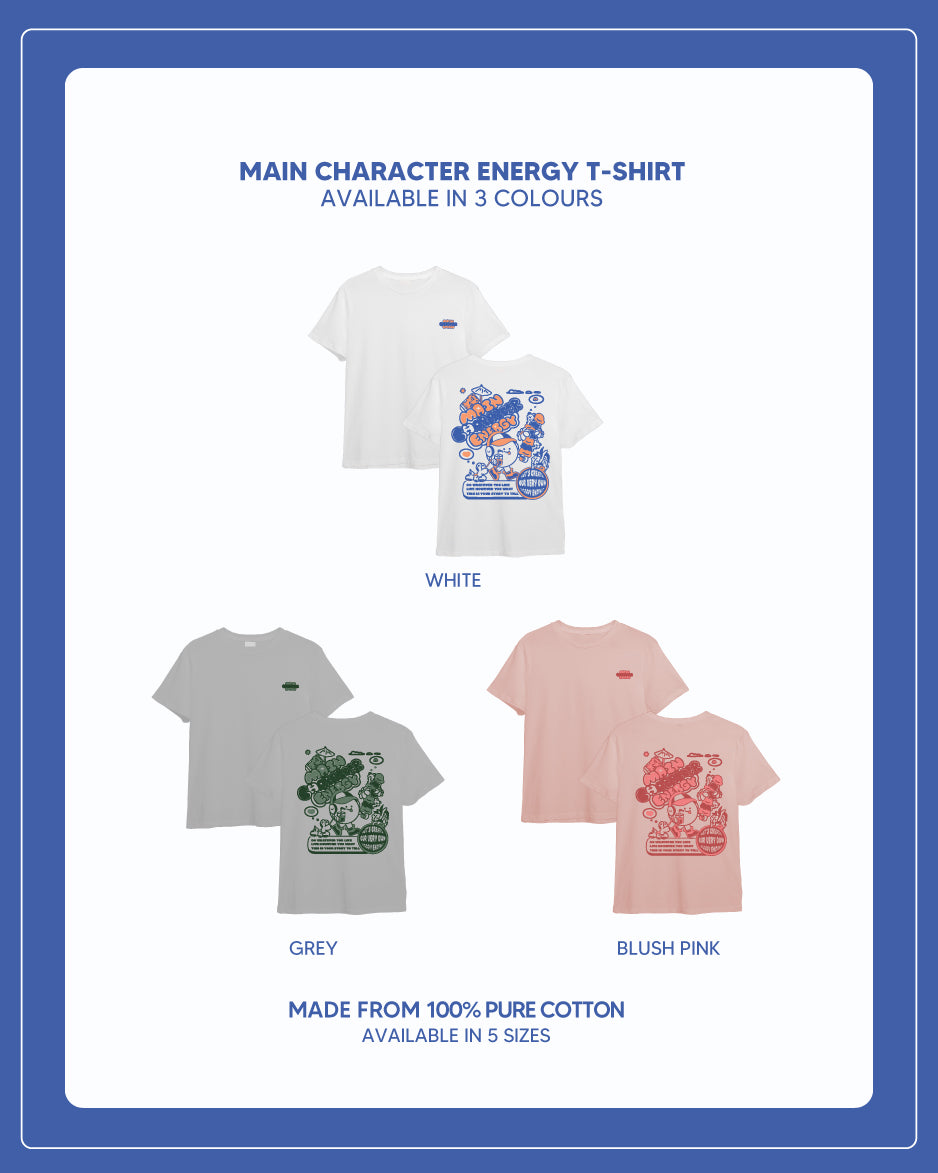 Main Character Energy Tee