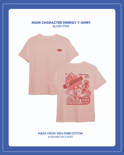 Main Character Energy Tee