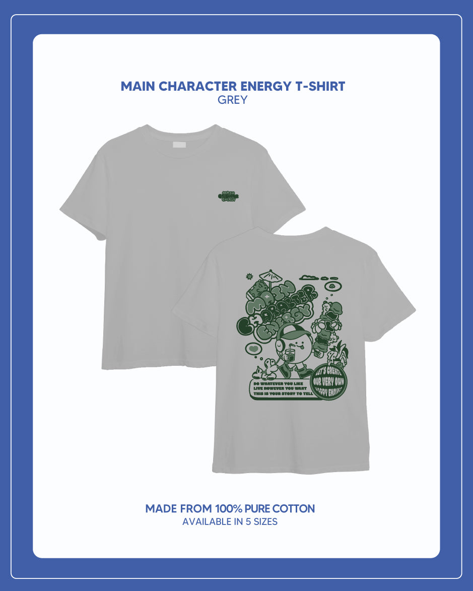 Main Character Energy Tee