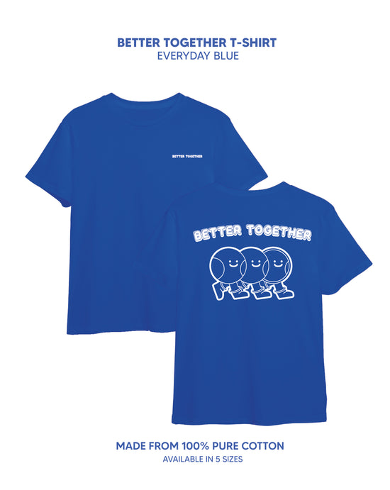 Better Together Everyday Tee