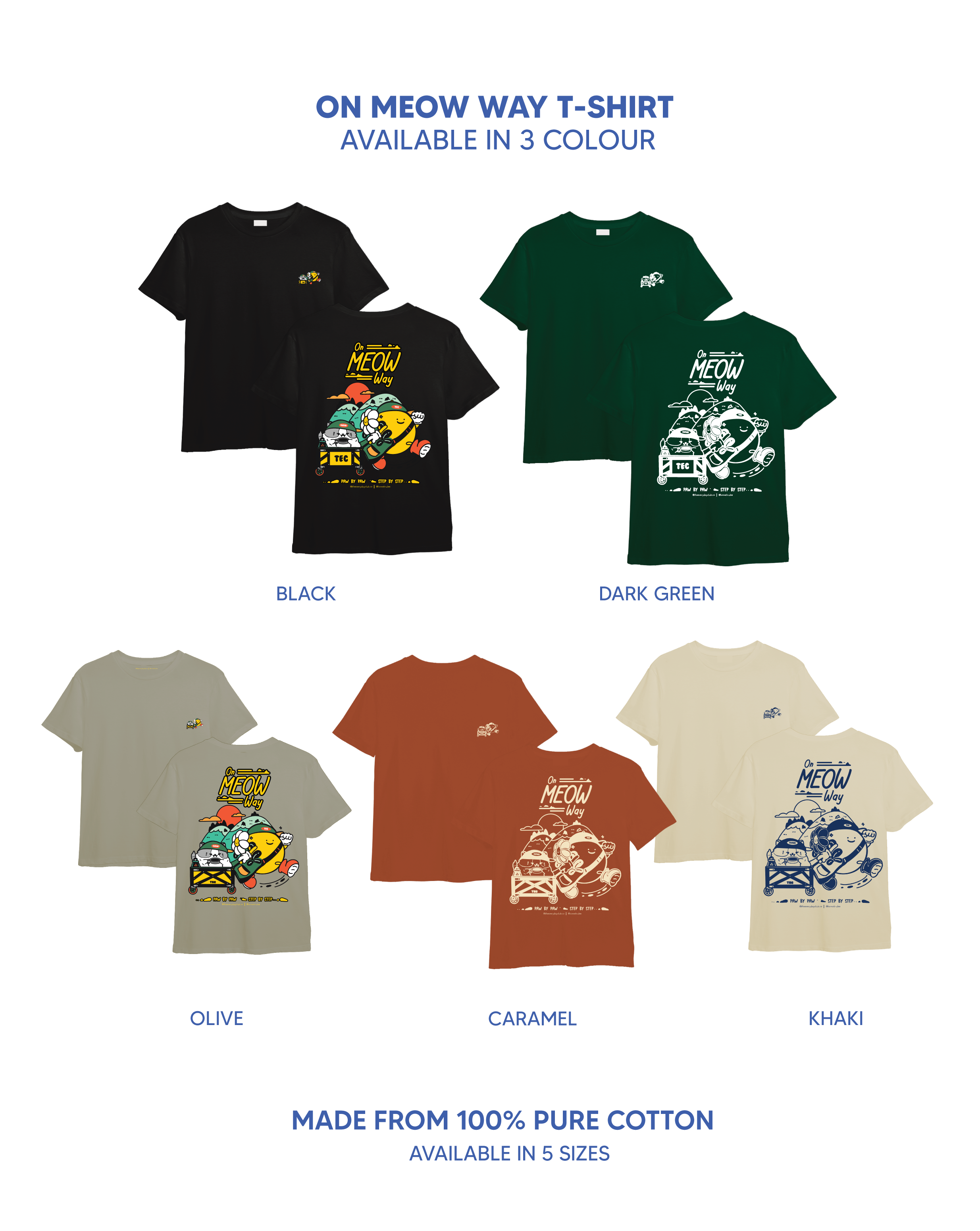 On Meow Way Tee (New Colorway)