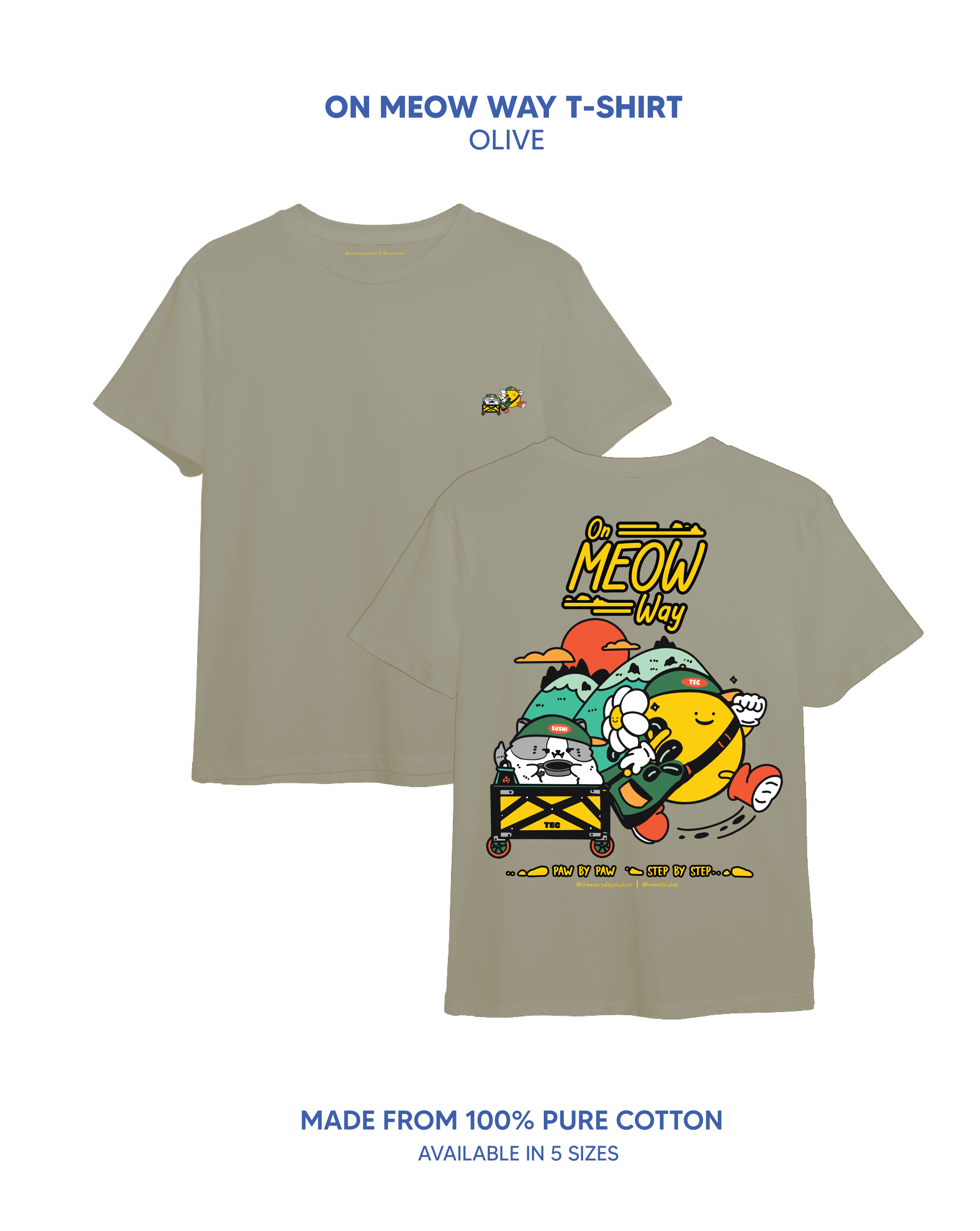 On Meow Way Tee (New Colorway)