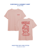 Everyone’s a Winner Tee