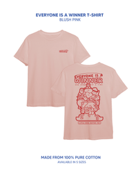 Everyone’s a Winner Tee