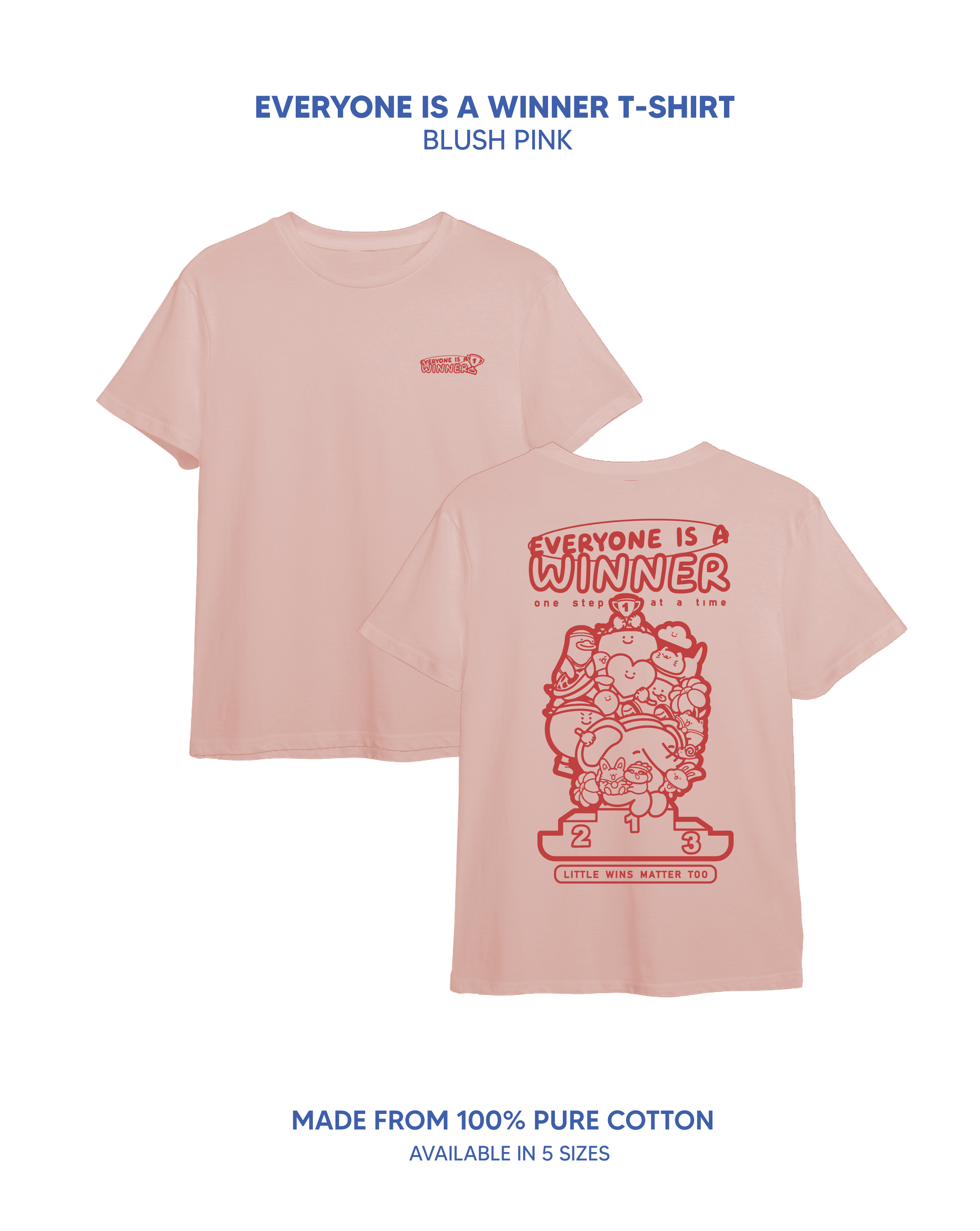 Everyone’s a Winner Tee