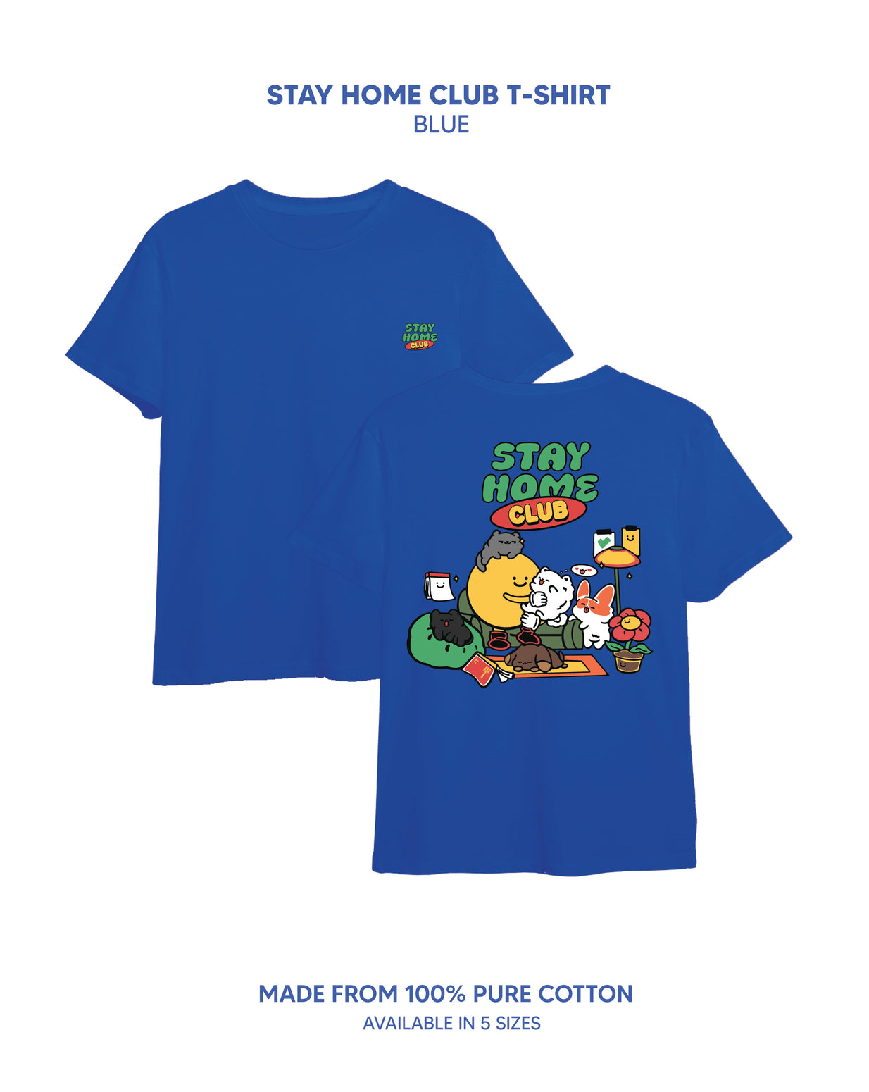 Stay Home Club Tee