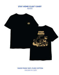 Stay Home Club Tee