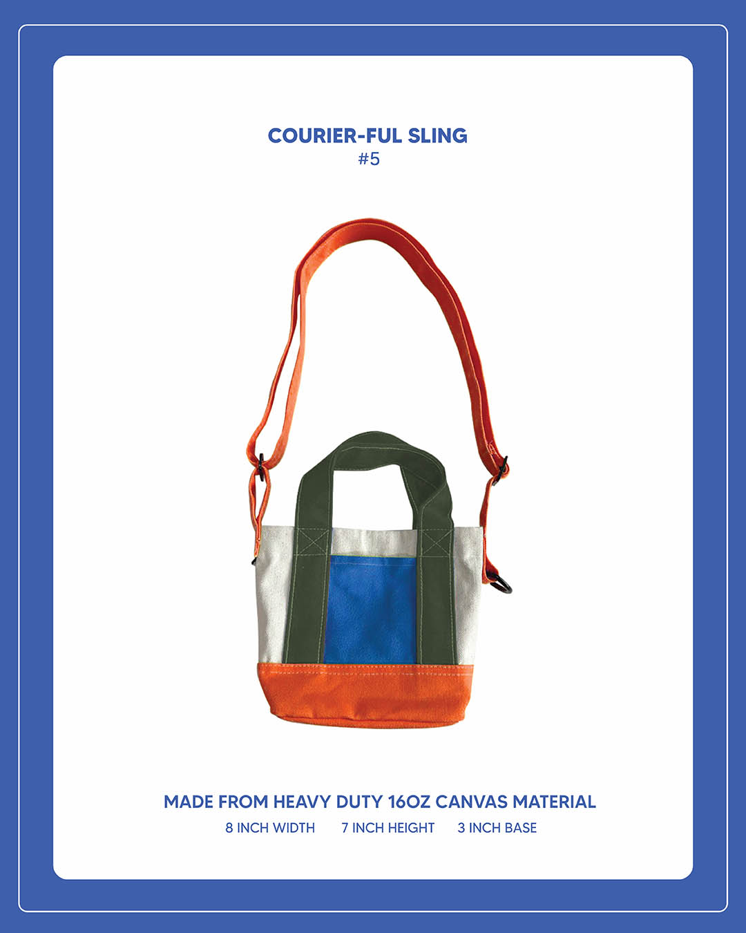 Courier-ful Sling - #5