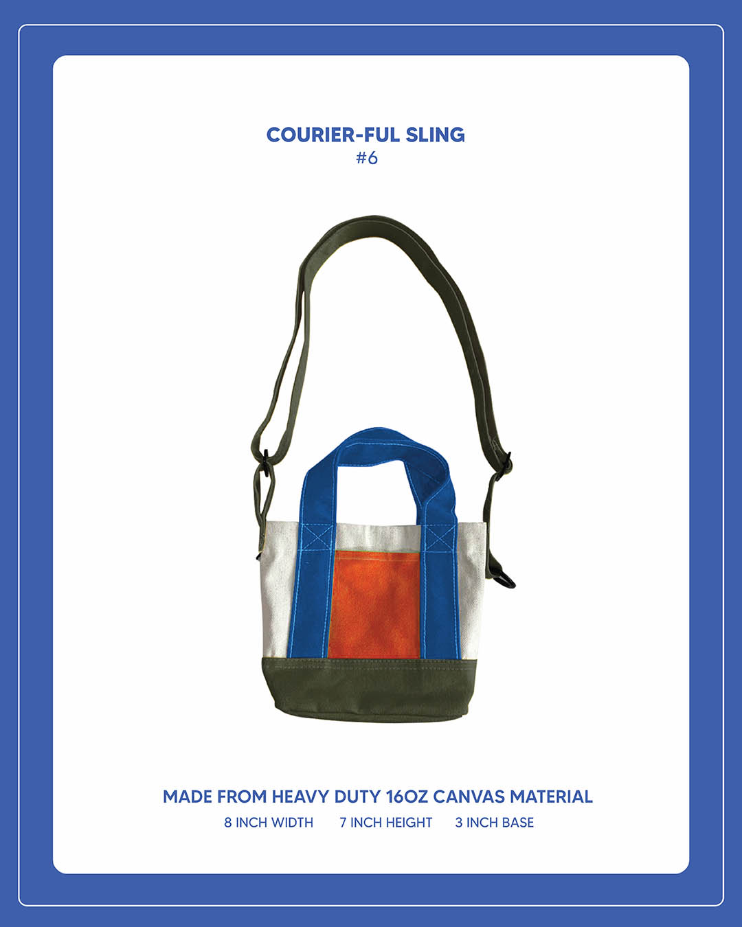 Courier-ful Sling - #6