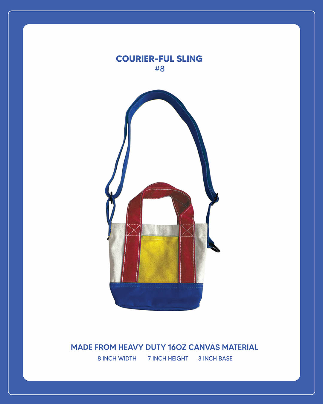 Courier-ful Sling - #8