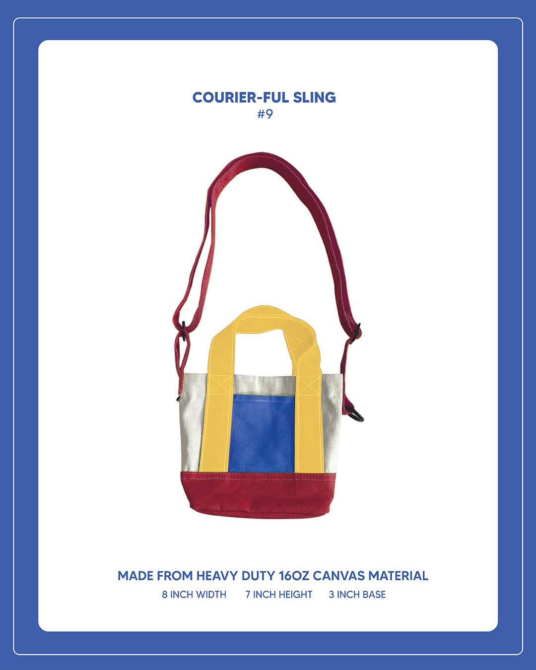 Courier-ful Sling - #9
