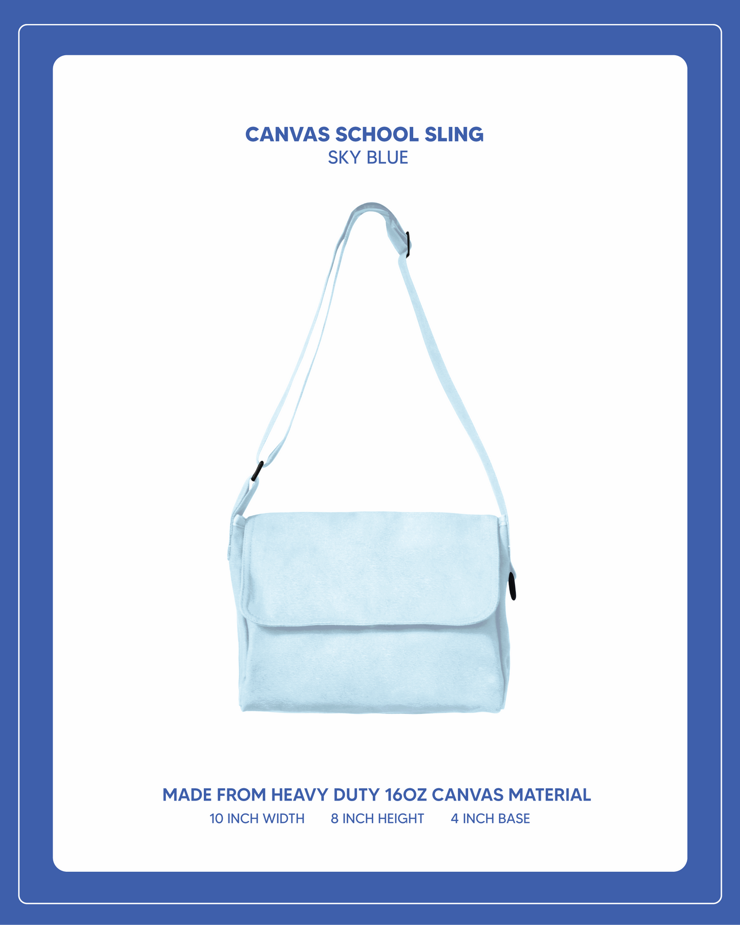 Canvas School Sling - Baby Blue