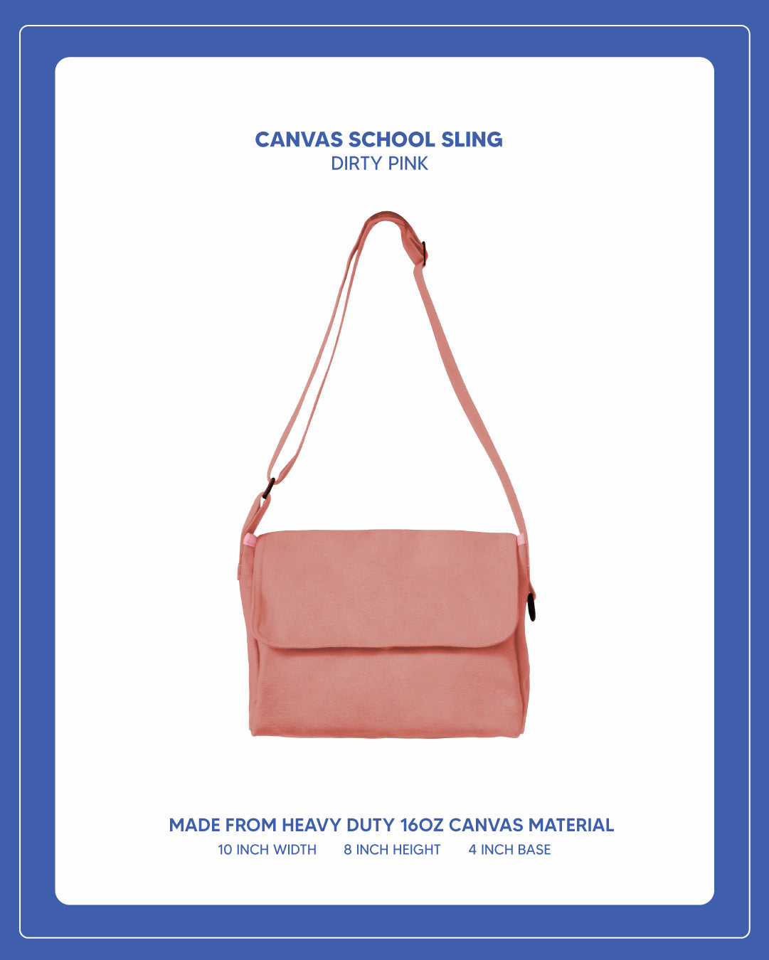 Canvas School Sling - Dirty Pink