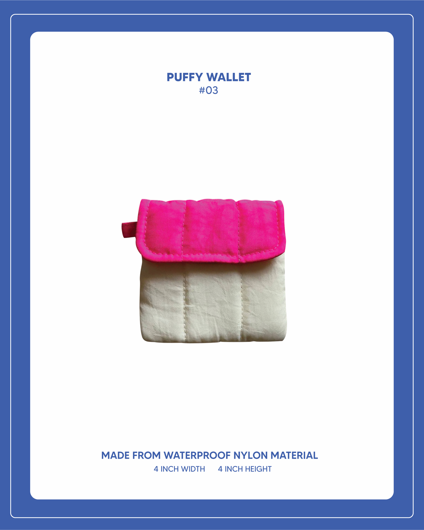 Puffy Wallet - #03