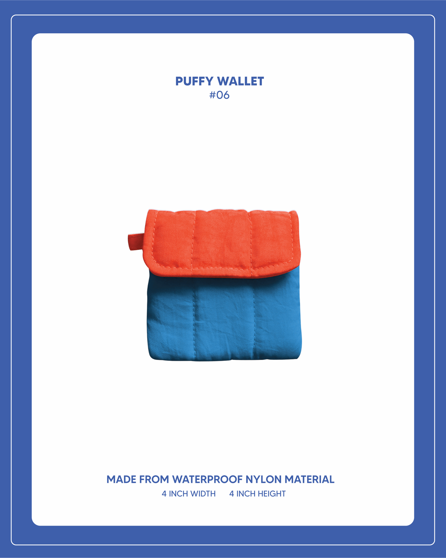 Puffy Wallet - #06