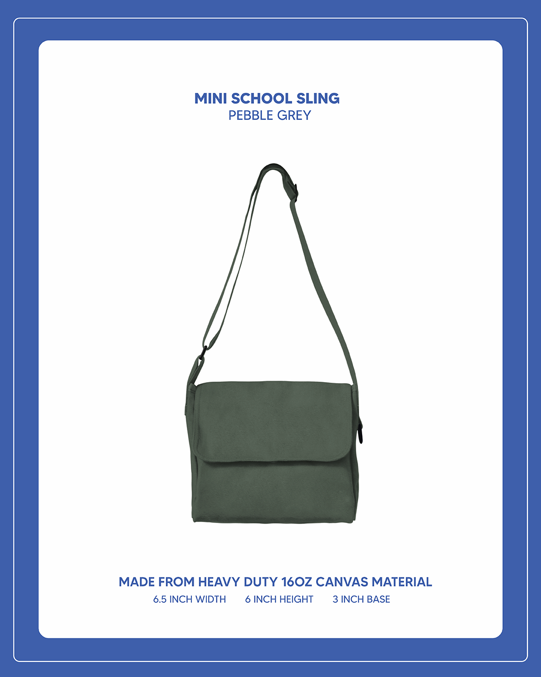 Mini School Sling - Pebble Grey